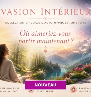Collection Évasion intérieure – 6 voyages immersifs.